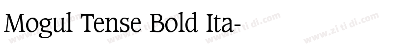 Mogul Tense Bold Ita字体转换 Mogul Tense Bold Ita字体转换